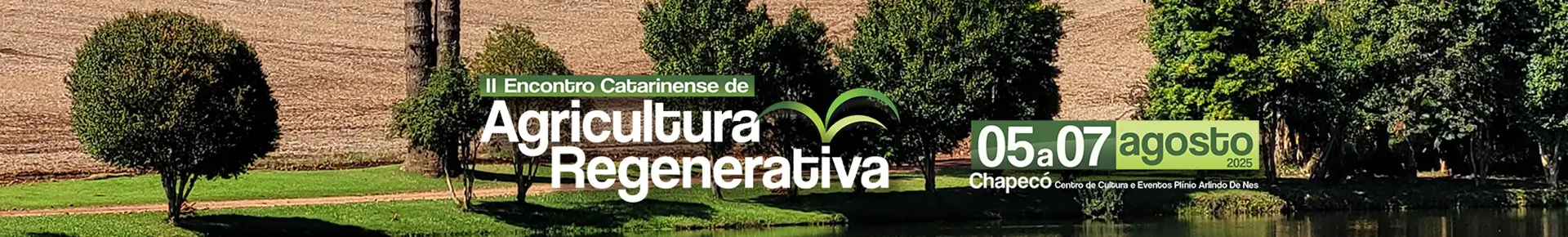II Encontro Catarinense de Agricultura Regenerativa