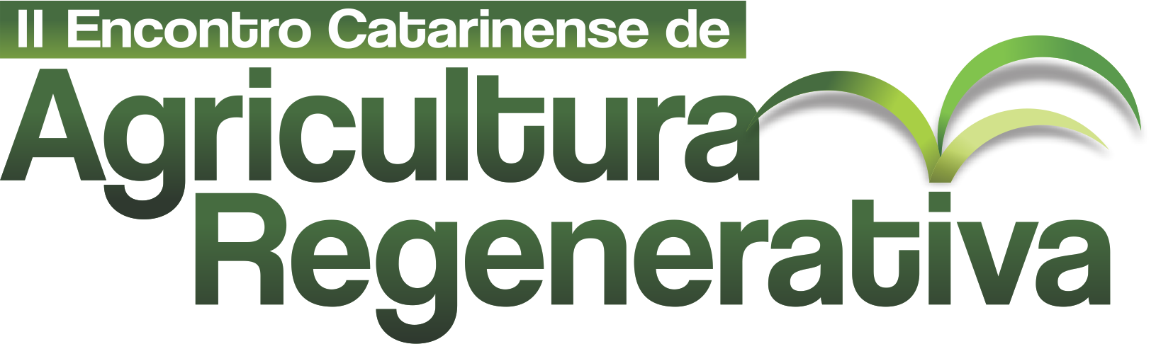 II Encontro Catarinense de Agricultura Regenerativa